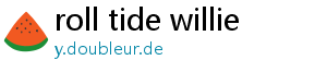 roll tide willie